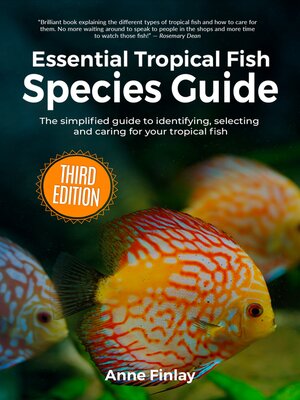 cover image of Essential Tropical Fish Species Guide